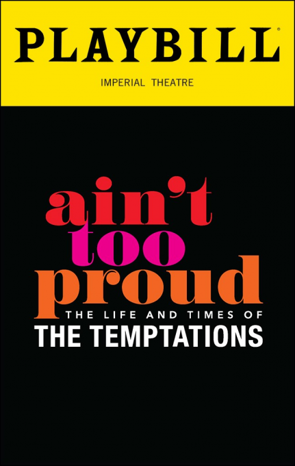 Ain't Too Proud: The Life and Times of The Temptations [CANCELLED] at Imperial Theatre