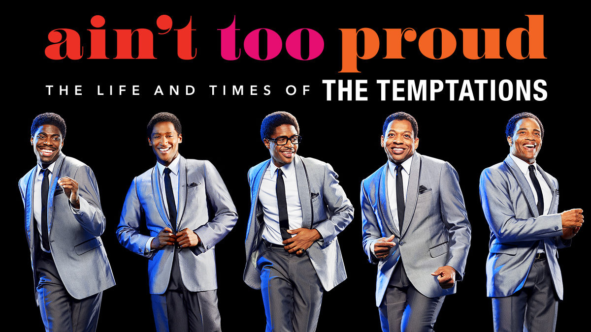 Ain't Too Proud: The Life and Times of The Temptations at Imperial Theatre